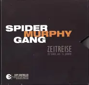 Spider Murphy Gang - Zeitreise (70 Songs Aus 25 Jahren)