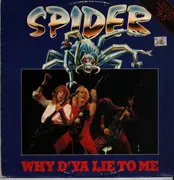 12inch Vinyl Single - Spider - Why D'ya Lie To Me