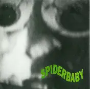 Spiderbaby - Turn On Me