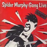 Spider Murphy Gang - Spider Murphy Gang Live!