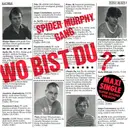 12'' - Spider Murphy Gang - Wo Bist Du?