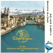 7inch Vinyl Single - Spiel Der Zunft Zum Weggen - Becke Blues / Polka Party