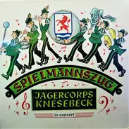 Spielmannszug Jägercorps Knesebeck - In Concert