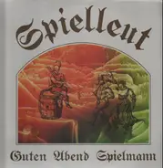 Spielleut - Guten Abend Soielmann