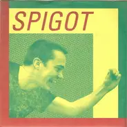 Spigot - Scorched Tongue