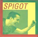 7inch Vinyl Single - Spigot - Scorched Tongue - Red Vinyl vinyl