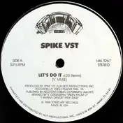 Spike VST - Let's Do It