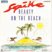 Spike - Beauty On The Beach