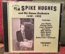 Double CD - Spike Hughes - Volumes 3 & 4