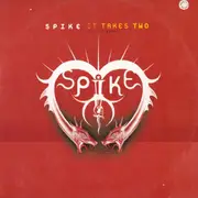 2 x 12'' - Spike - It Takes Two (Deeper Love)