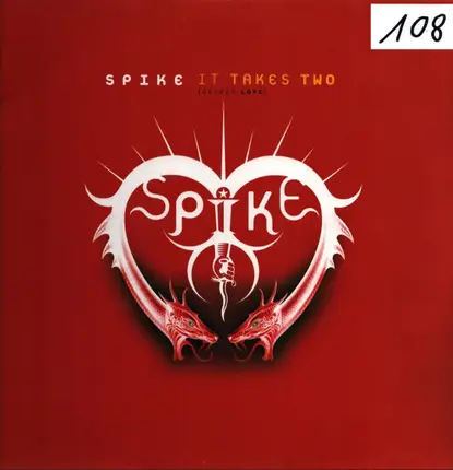 Spike - It Takes Two (Deeper Love)