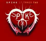 CD Single - Spike - It Takes Two (Deeper Love)