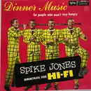 LP - Spike Jones - Dinner Music (For People Who Aren't Very Hungry) - No Cover Mono