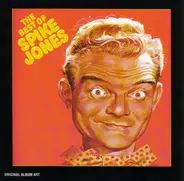 Spike Jones - The Best Of Spike Jones And His City Slickers