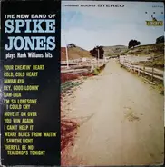 Spike Jones - The New Band of Spike Jones Plays Hank Williams Hits