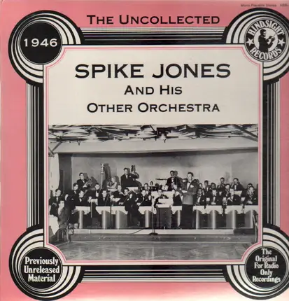 Spike Jones And His Other Orchestra - 1946