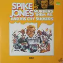 Double LP - Spike Jones And His City Slickers - Spike Jones Murders Them All