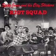 CD - Spike Jones And His City Slickers - Riot Squad