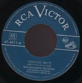 Spike Jones & His City Slickers - Tennessee Waltz / I Haven't Been Home For Three Whole Nights