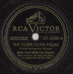 Spike Jones & His City Slickers - The Clink Clink Polka