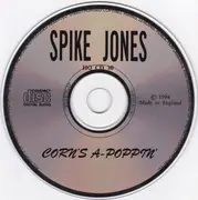 CD - Spike Jones And His City Slickers - Corn's A-Poppin'