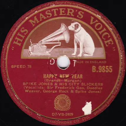 Spike Jones And His City Slickers - All I Want For Christmas (Is My Two Front Teeth) / Happy New Year