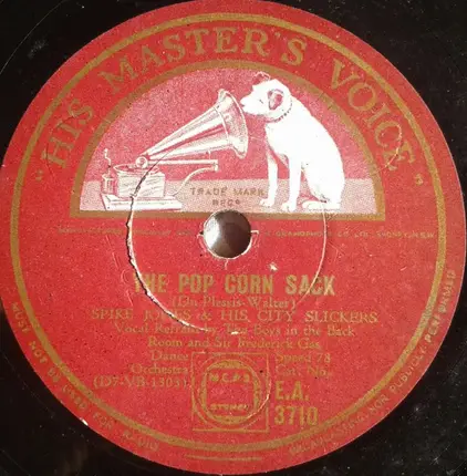 Spike Jones And His City Slickers - Our Hour / The Pop Corn Sack