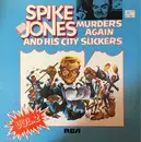 Double LP - Spike Jones And His City Slickers - Murders Again - Vol.2 - Gatefold Sleeve