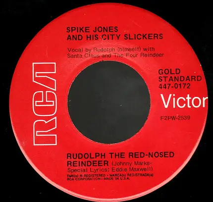Spike Jones And His City Slickers - My Two Front Teeth / Rudolph The Red Nosed Reindeer