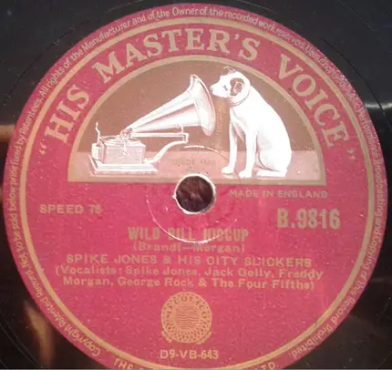 Spike Jones And His City Slickers - Riders In The Sky / Wild Bill Hiccup