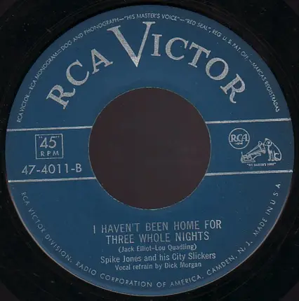 Spike Jones And His City Slickers - Tennessee Waltz / I Haven't Been Home For Three Whole Nights