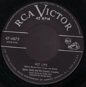 Spike Jones - Hot Lips / Hotter Than A Pistol