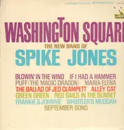 Spike Jones New Band - Washington Square