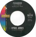 7inch Vinyl Single - Spike Jones - Paradise / I'm In The Mood For Love