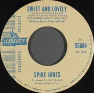 Spike Jones - Sweet And Lovely / Domnique