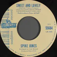 Spike Jones - Sweet And Lovely / Domnique