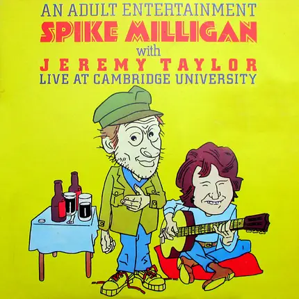 Spike Milligan With Jeremy Taylor - An Adult Entertainment Spike Milligan With Jeremy Taylor Live At Cambridge University
