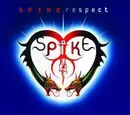 CD Single - Spike - Respect