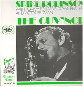 Spike Robinson - The Guv'nor