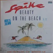 Spike - Beauty On The Beach