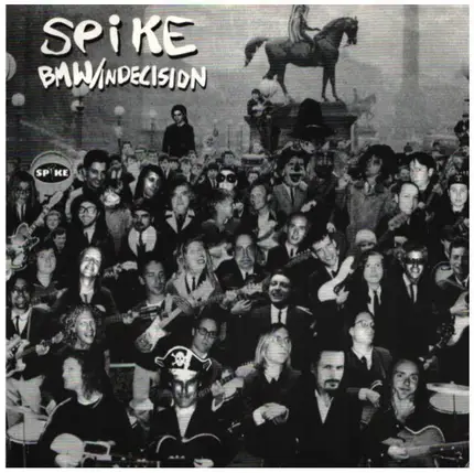 Spike - BMW / Indecision