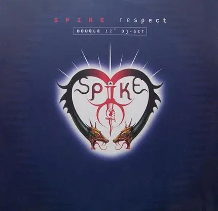 Spike - Respect