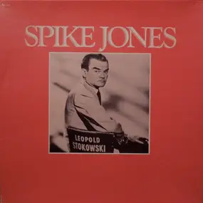 Spike Jones - Spike Jones