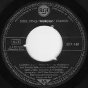 7'' - Spike Jones And His City Slickers - Carmen Murdered ! Spike Jones Suspected