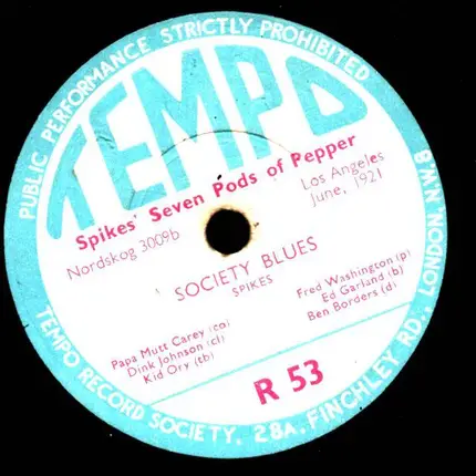 Spike's Seven Pods Of Pepper Orchestra - Ory's Creole Trombone / Society Blues