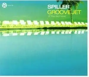 Spiller - Groove Jet