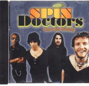 Spin Doctors - Can't Be Wrong