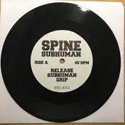 7inch Vinyl Single - Spine - Subhuman - Dark Green Lettering/ Incl. insert