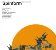 Spinform - Bryter Tystnaden