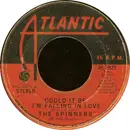 7inch Vinyl Single - Spinners - Could It Be I'm Falling In Love / Just You And Me Baby